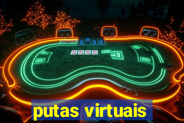 putas virtuais